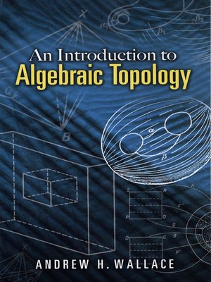 cover image of An Introduction to Algebraic Topology